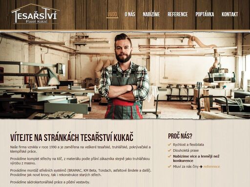 tesařství kukač je zaměřena na veškeré tesařské, truhlářské, pokrývačské a klempířské práce.