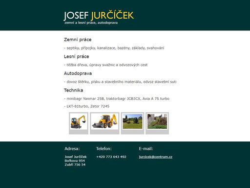 zemní a lesní práce, autodoprava josef jurčíček