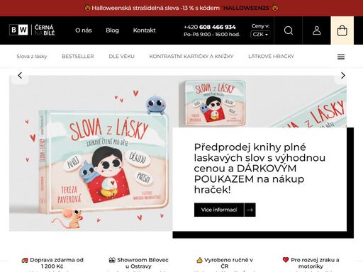 kontrastní, černobílé, milníkové či pohybové karty a kartičky, hračky, pexesa, samolepky, designové pleny, bodyčka a mnoho dalšího udělá radost vám i těm nejmenším.