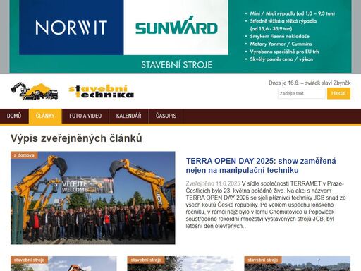nejnovější informace z oboru stavebních a zemních strojů, silniční a komunální techniky ve formě reportáží, aktualit a testů. přinášíme články, videa, fotogalerie, kalendář akcí a další.