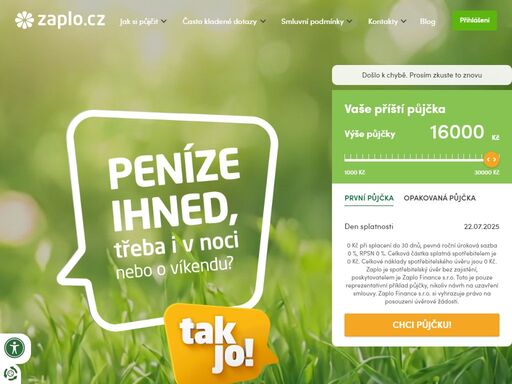 první půjčka až 16 000 kč na 30 dní zdarma při splacení do 30 dnů. peníze odesíláme do 15 minut od schválení. rychlá nebankovní krátkodobá online půjčka do výplaty až 30 000 kč na účet.