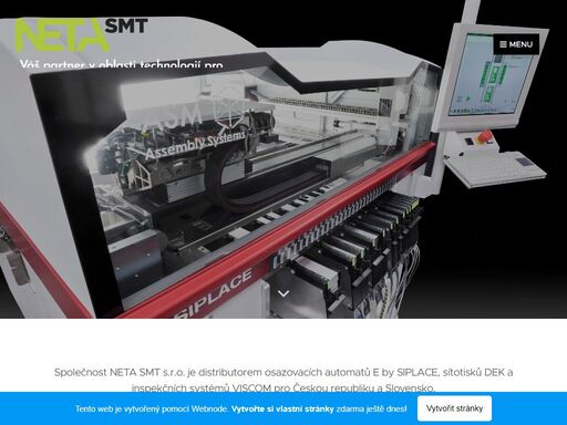 společnost neta smt s.r.o. je distributorem osazovacích automatů e by siplace, sítotisků dek a inspekčních systémů viscom pro českou republiku a slovensko.