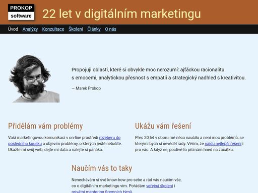 prokop software pomáhá klientům s digitálním marketingem, obchodní analytikou a návrhem webů. odbornost garantuje marek prokop.