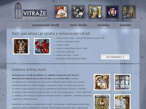 naší specializací je výroba a restaurování vitráží, návrhy a realizace novodobých vitráží, malba na sklo, repliky a kopie historických vitrají, matování-pískování, zušlechťování plochého skla - fusing | vitráže zborníková vintrová