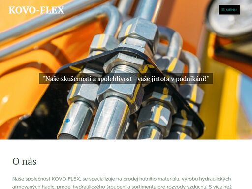 naše společnost kovo-flex, se specializuje na prodej hutního materiálu, výrobu hydraulických armovaných hadic, prodej hydraulického šroubení a sortimentu pro rozvody vzduchu. s více než dvacetiletou zkušeností v oboru nabízíme kvalitní produkty a služby pro vaše potřeby v průmyslovém, stavebním a plastikářském sektoru.