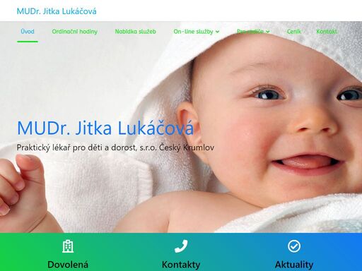 mudr. jitka lukáčová je praktickou lékařskou pro děti a dorost. ordinuje ve městě český krumlov a nabízí veškeré dostupné vyšetření a očkování.