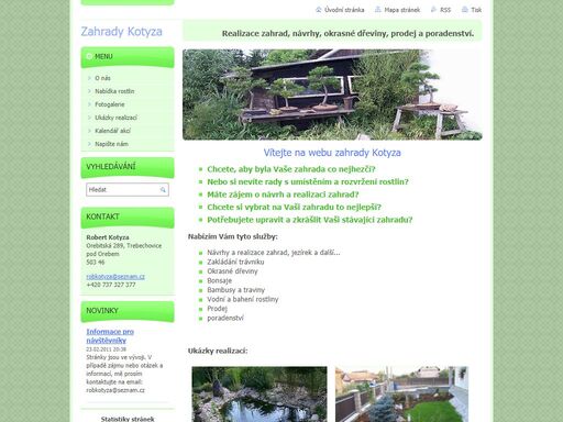 zabívám se kompletní realizací zahrad, návrhy, prodejem okrasných dřevin, upravou stávající zahrady