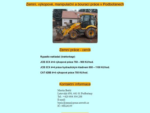 zemní, výkopové, manipulační a bourací práce v podbořanech a okolí. martin buřič, letovská 656, 441 01 podbořany. 