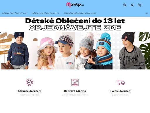 vítejte na našem eshopu maretex.cz!. jsme internetový obchod na kterém najdete textilní zboží pro všechny různé věkové kategorie!
váš nákup proběhne hladce a spolehlivě!
 