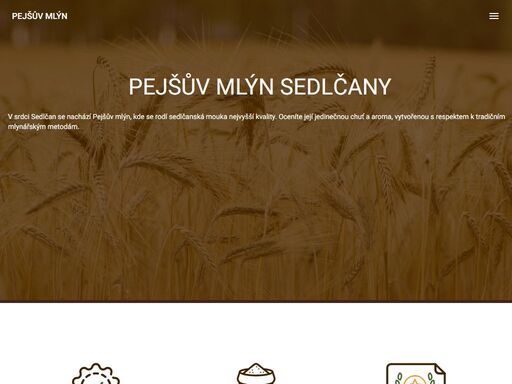 mouka,mlýn,sedlčany,pejša,pejšův,hladká,hrubá,polohrubá,krupice,otruby,krmná,mlynář,mlýny,mletí,vodička sedlčanská mouka - pejšův mlýn sedlčany