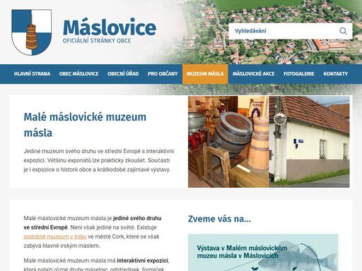 v malebné vesničce severně od prahy na vás čeká malé máslovické muzeum másla, kam se můžete vydat po máslovické naučné stezce, která začíná u jednoho z nejstarších vltavských přívozů.