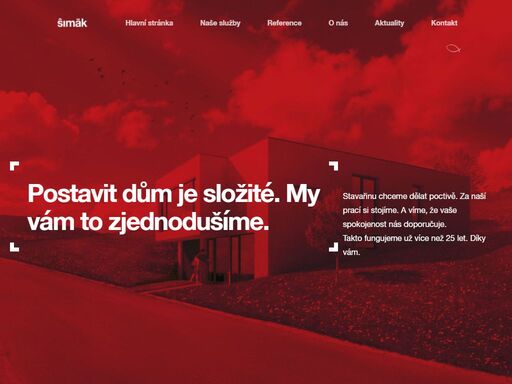 stavitelství chceme dělat poctivě. za naší prací si stojíme. a víme, že vaše spokojenost nás doporučuje. takto fungujeme už více než 25 let. díky vám.