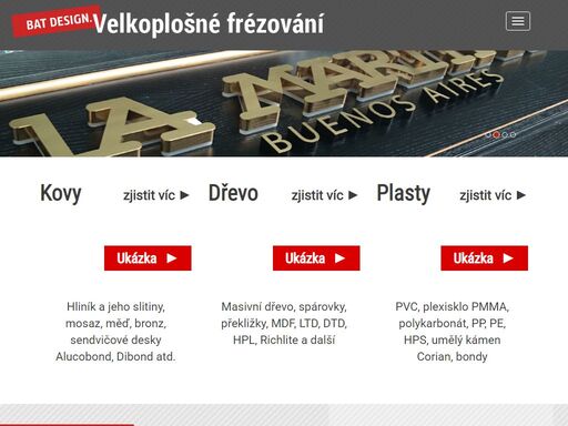 velkoplošné cnc frézování do dřeva, plastu, hliníku, mosazi, mědi a sendičových materiálů typu dibond, alucobond. zabýváme se výrobou světelné a nesvětelné reklamy a zakázkovou výrobou pro architekturu. velkoplošný tisk, zámečnická výroba, výroba ze skla, dřeva, plastů a dalších materiálů. 