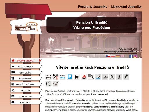 ubytování jeseníky - penzion u hradilů se nachází na okraji vrbna pod pradědem nedaleko sjezdovky
                v malebné oblasti v podhůří hrubého jeseníku.