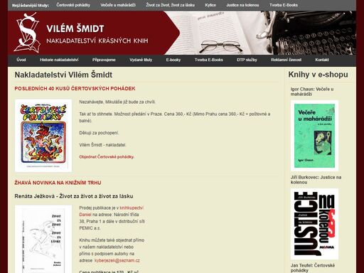 nakladatelství vilém šmidt - čertovské pohádky, večeře u mahárádži, pohádky mladých let, život za život, život za lásku