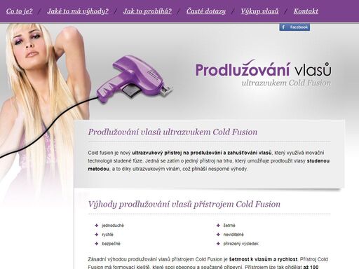 šetrné a rychlé prodlužování vlasů ultrazvukem cold fusion, tzv. studená fúze. jediný přístroj na trhu, který umožňuje prodloužit vlasy studenou metodou, a to díky ultrazvukovým vlnám.