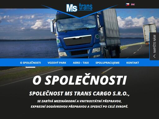 ms trans cargo s.r.o. se zabývá mezinárodní a vnitrostátní přepravou, expresní dodávkovou přepravou a spedicí po celé evropě. 