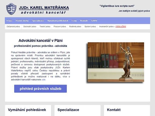 pokud potřebujete advokáta - právníka v plzni, obraťte se na advokátní kancelář judr. karla mateřánky. poskytujeme profesionální právní servis.