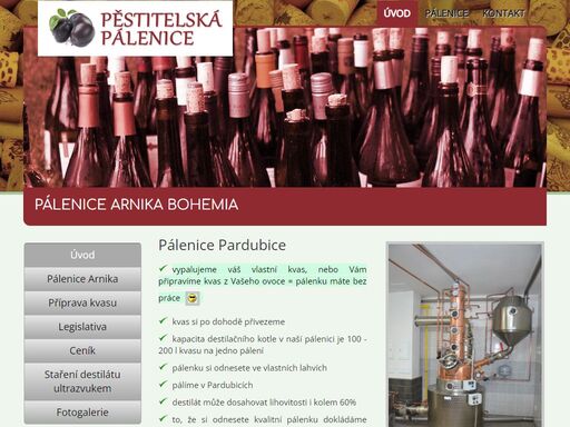 pálenice pardubice arnika bohemia. vypalujeme váš vlastní kvas. destilát může dosahovat lihovitosti i kolem 60%.