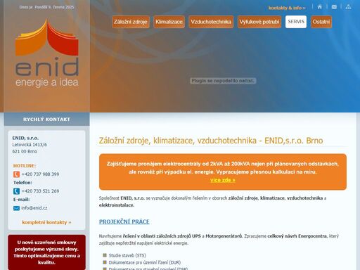 enid s.r.o. brno. odborné montáže a servis klimatizací, vzduchotechniky a záložních zdrojů. výfukové systémy pro elektrocentrály.