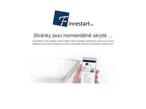 finrestart - nabizime dluhove poradenstvi, investicni prilezitosti pro fyzicke osoby o podnikatele. sidlo spolecnosti olomouc.