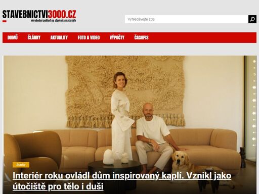 zprávy i odborné informace ze stavebnictví. články a videa o navrhování, vlastnostech a použití stavebních materiálů od hrubé stavby až po dokončovací práce