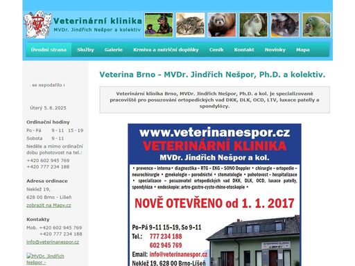 veterinární klinika - mvdr. jindřich nešpor, ph.d. a kol. provádí léčebně preventivní činnost v oboru malých zvířat. mvdr. nešpor, ph.d. je specialista na posuzování ortopedických vad dkk, dlk, ocd, luxace patelly, spondylózy. klinika je vybavena nejmodernějšími přístroji včetně vysokofrekvenčního rtg, ekg a sonografu.
