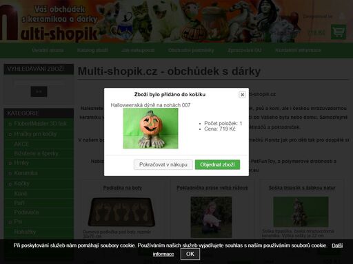 nabízíme dárky, dekorace, hrnky a českou keramiku, zejména s motivy kočky, psi a koně, trpaslíci, vodníci; dekorace na zahradu, k jezírku i do bytu. úklidové prostředky centrum service, hračky pro kočky petfuntoy, 3d tisk flobertmaster