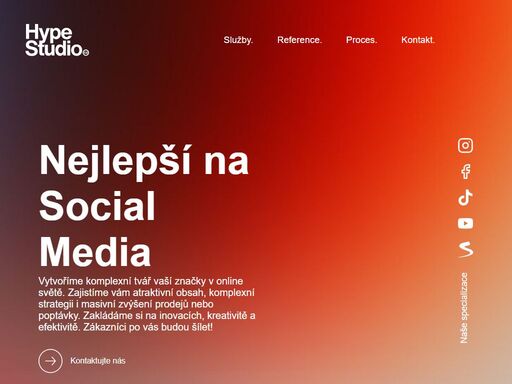 jsme marketingová agentura hype studio sídlící v praze, která vás nechá zviditelnit. vytvoříme vám propagační obsah na vaše sociální sítě, připravíme marketingové strategie a nasadíme ppc reklamy na google a seznam.