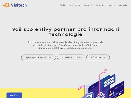 to, co nás spojuje s budoucností je vize. pomůžeme na cestě k vaší digitální budoucnosti. efektivně, spolehlivě a bezpečně.