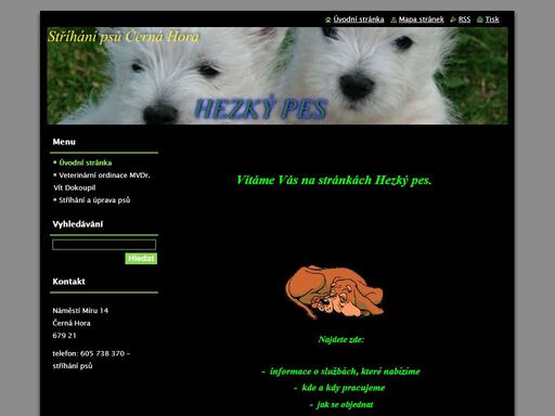 stříhání psů blansko černa hora kuřim boskovice rájec lysice lipůvka tišnov býkovice,