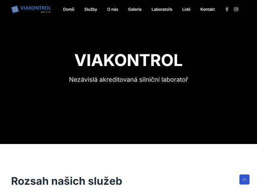 společnost viakontrol, spol. s r.o. je nezávislou akreditovanou laboratoří pro zkoušení materiálů při výstavbě dopravních cest. pro své zákazníky nabízíme komplexní služby v oblasti zkoušení stavebních materiálů, týkajících se výstavby všech druhů dopravních komunikací. jedná se zejména o zkoušení fyzikálně-mechanických vlastností kameniva, zemin, čerstvého a ztvrdlého betonu, zálivkových hmot, asfaltových pojiv, asfaltových směsí a z nich provedených úprav včetně vzorkování, měření součinitele retroreflexe a stanovení pau metodou gc/ms asfaltových směsí, pojiv a recyklátů.