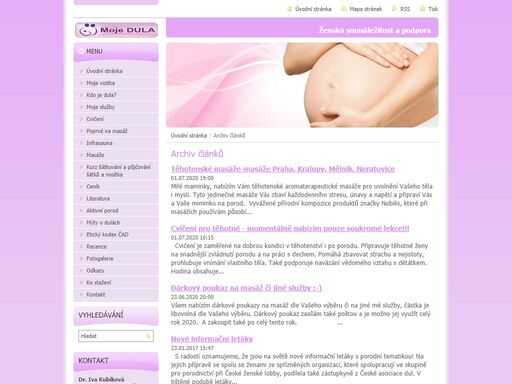 dula je starý řecký název, který se dnes používá pro speciálně vyškolenou ženu. dula poskytuje především psychickou, ale i fyzickou oporu  rodící matce a přispívá k dobrému startu celé rodiny. služby duly jsou určeny jak prvorodičkám, tak několikanásobným maminkám.