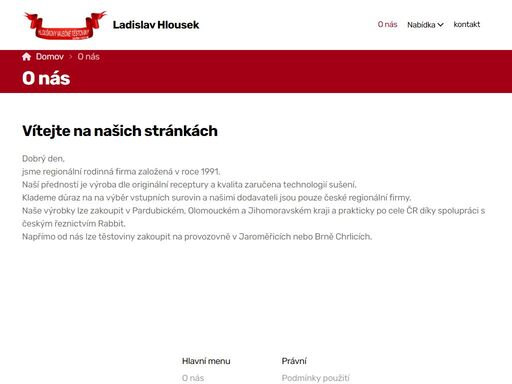 výrobce českých vaječných těstovin su‘ených přírodní formou, těstoviny, prodej těstovin, výroba těstovin, distribuce těstovin, vaječné těstoviny, hlou‘ek, hlou‘kovy těstoviny, recepty