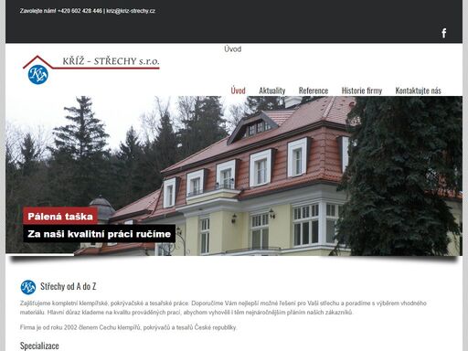 firma je od roku 2002 členem cechu klempířů, pokrývačů a tesařů české republiky a od roku 2006 členem „klubu kvalitního klempířství – rheinzink“.