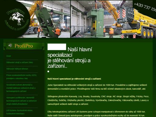 specialisté na stěhování veškerých strojů a zařízení do 1000 tun