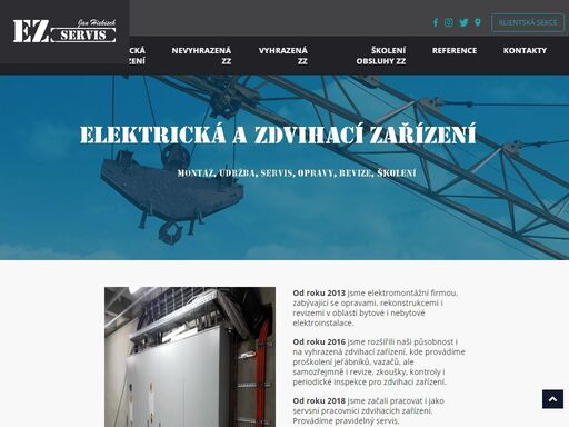 nabízíme montáže, opravy, revize a zkoušky elektrických zařízení, výrobu, instalace, opravy elektrických strojů a přístrojů, elektronických a telekomunikačních zařízení. nabízíme proškolení jeřábníků, vazačů, revize a revizní zkoušky zdvihacích i vyhrazených zdvihacích zařízení.