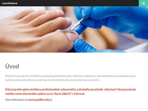 poskytuji profesionální pedikérské služby u vás doma v ostravě a okolí. kontaktujte mě a vaše nohy budou zdravé a krásné!