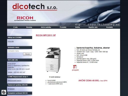 ricoh aficio - mpc305 spf,ricoh cw2200sp, ricoh, a0, mpc2051ad,mpc2011spsp100e,sp100su,sp100sf,servis gestetner, servis nashuatec , servis ricoh , servis aficio, servis canon, servis hp, opravy kancelářské techniky,
opravy ricoh, opravy gestetner