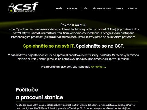 poskytujeme služby a dodávky zařízení zaměřené na infrastrukturu informačních a komunikačních systémů. zaměřujeme se na komplexní dodávky značkové výpočetní techniky, návrh a správu serverových systémů, zálohování a archivaci dat v počítačových systémech, projekční a audiovizuální technologii.