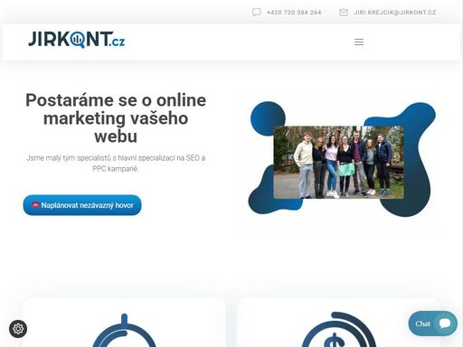 jirkont.cz se vám postará o marketingové aktivity na internetu. specializujeme se především na seo a ppc kampaně. umíme poradit a zaškolit vás i kolegy.