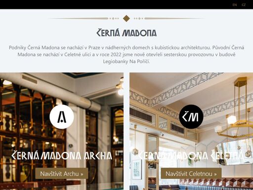 podniky černá madona se nachází v praze v nádherných domech s kubistickou architekturou. původní černá madona se nachází v celetné ulici.