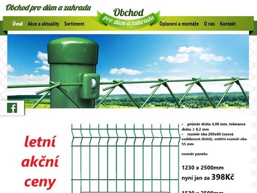 prodej pletiva, plotové panely, plotové sloupky, dráty, zahradní substráty, drogerie, elektro, krmiva, ovoce a zelenina, je to obchod pro dům a zahradu