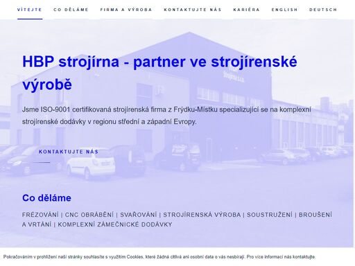 hbp strojírna - partner ve strojírenské výrobě. provádíme svařování, strojírenskou výrobu, soustružení, frézování, cnc obrábění, broušení a vrtání, komplexní zámečnické dodávky