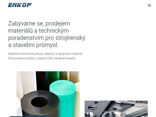 nabízíme technické plasty, obalový a spojovací materiál. poskytujeme služby v oblasti cnc obrábění plastů. spolupracujeme s kvalitními výrobci a podílíme se na…