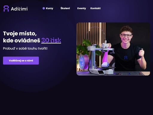 aditimi - vzdělávání v oblasti 3d tisku a nových technologií. kurzy, školení, zakázkový tisk i odborné poradenství.