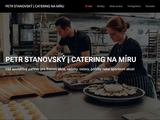 váš spolehlivý partner pro firemní akce, večírky, oslavy, pohřby nebo sportovní akce!