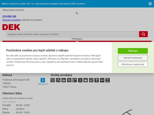 stavebniny dek třinec. přijeďte si vybrat, co potřebujete pro svou stavbu nebo rekonstrukci. služby a otevírací doba na prodejně třinec.