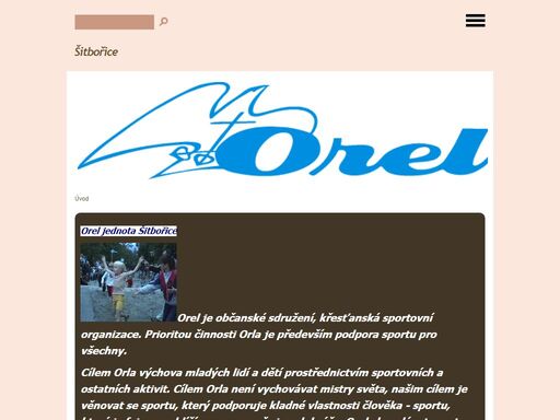 stránky orel jednoty šitbořice, sportovní, kulturní a duchovní organizace.