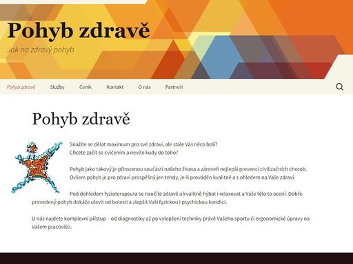 snažíte se dělat maximum pro své zdraví, ale stále vás něco bolí? chcete začít se cvičením a nevíte jak na to? u nás najdete komplexní přístup pro vaše potřeby.